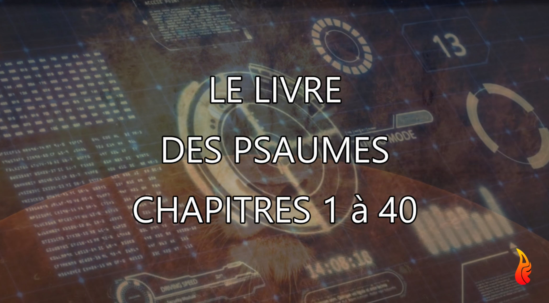 Le Livre des Psaumes – Chapitres 1 à 40 – Vidéo 4K