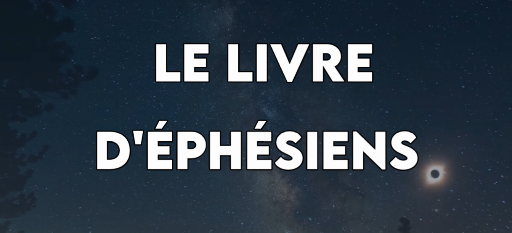 Livre d’Éphésiens (Bible audio)