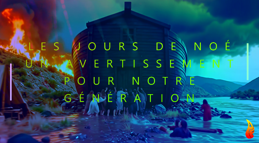 Les jours de Noé